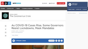 NPR News website screenshot of special coronavirus coverage with headline, "As COVID-19 cases rise, some governors resist lockdowns, mask mandates"
