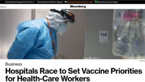 Bloomberg website screen shot with hospital worker in full PPE above headline "Hospitals Race to Set Vaccine Priorities for Health-Care Workers"