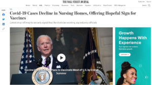 Wall Street Journal website screen shot with photo of President Joe Biden under headline "Covid-19 Cases Decline in Nursing Homes, Offering Hopeful Sign for Vaccines"