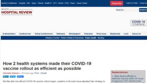 Becker's Hospital Review screen shot with headline "How 2 health systems made their COVID-19 vaccine rollout as efficient as possible"