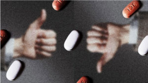 Red and white pills over an image of men giving thumbs-up and thumbs-down signs.