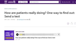 Screenshot from American Medical Association website with headline and audio player titled "How are patients really doing? One way to find out: Send a text"