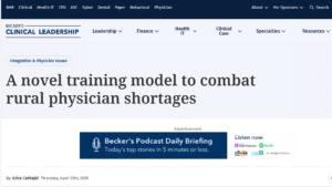Screenshot from Becker's Healthcare Review with headline: "A novel training model to combat rural physician shortages"