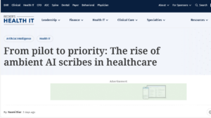 Screenshot from Becker's Hospital Review with headline: "From pilot to priority: The rise of ambient AI scribes in healthcare"