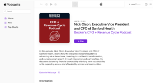 Screenshot from Becker's podcast. Title graphic says "CFO + Revenue Cycle Podcast," headlined "Nick Olson, Executive Vice President and CFO at Sanford Health"