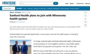 Screenshot from Chief Healthcare Executive with photo of two businessmen and headline "Sanford Health plans to join with Minnesota health system"