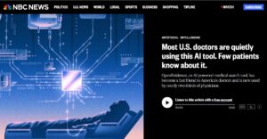 Screenshot from NBC News with patient on a lounge chair looking at digital communication lines with headline "Most U.S. doctors are quietly using this AI tool. Few patients know about it."