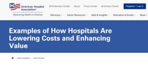 Screenshot from American Hospital Association website with headline "Examples of How Hospitals Are Lowering Costs and Enhancing Value"