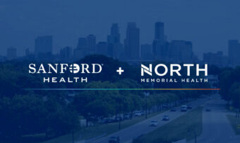 Sanford Health, North Memorial Health complete partnership